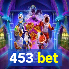 453 bet